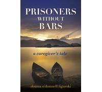 Donna O'Donnell Figurski Prisoners Without Bars (Tascabile)