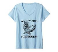Donna off To Commit Tomfoolery Meme Detto Divertente Maglietta con Collo a V