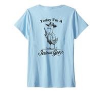 Donna Oggi sono una Serious Goose Funny Cowboy Goose Maglietta con Collo a V