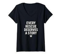 Donna Ogni salvataggio merita una storia. Pet, Rescue Love. Maglietta con Collo a V