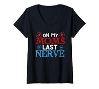 Donna On My Moms Last Nerve Funny Cute Toddler or Baby Maglietta con Collo a V
