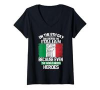 Donna On The Eighth Day God Created The Italian Pride Heroes Maglietta con Collo a V