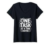 Donna One Task At A Time (Maybe) ADHD Ansia Mentale Ironia Maglietta con Collo a V