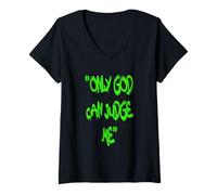 Donna Only God Can Judge Me T-Shirt - Bold & Powerful Statement Maglietta con Collo a V