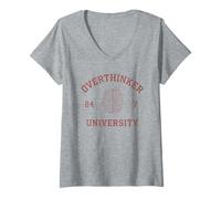 Donna Overthinker University Overthink Overthinking Sarcastic Joke Maglietta con Collo a V