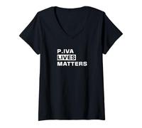 Donna P.Iva Lives Matter - Partita Iva e Orgoglio Professionale Maglietta con Collo a V