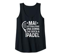 Donna Padel Mai Sottovalutare Divertente Canotta