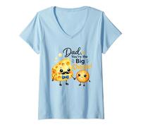 Donna papà Tu Sei Il Big Cheese Funny Father Pun Maglietta con Collo a V
