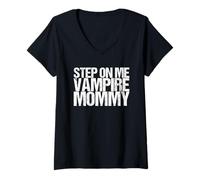 Donna Passo su di me mamma vampiro Maglietta con Collo a V