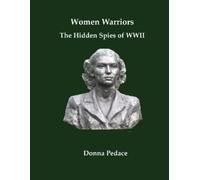 Donna Pedace Women Warriors (Tascabile)