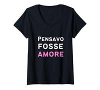 Donna Pensiero Fosse Amore, Cuore Spezzato Ironico Umorismo Maglietta con Collo a V