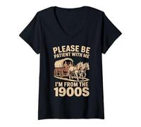 Donna per Favore Sii paziente con Il Mio I'm from The 1900s Classic Maglietta con Collo a V