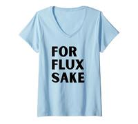 Donna per Flux Sake FFS (Testo Blk) Hobby Art Solder Tech Saldatura Maglietta con Collo a V