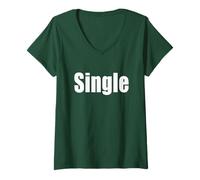 Donna Per Single, Sono single Maglietta con Collo a V