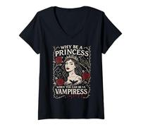 Donna perché Essere Una Principessa Quando puoi Essere Una Vampira Arte Gotica Maglietta con Collo a V