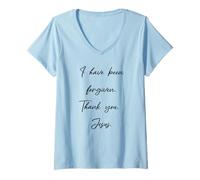 Donna Perdono: I Have Been Forgiven Thank You Gesù Cristo Maglietta con Collo a V