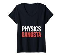 Donna Physics Gangsta Nerd Science Student Knowledge - Maglietta con Collo a V
