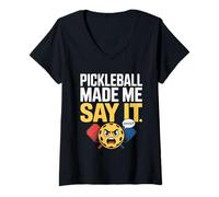 Donna Pickleball mi fa dire parole cattive giocatori di pickleball paddle Maglietta con Collo a V
