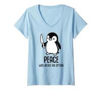 Donna Pinguino con Coltello La Pace Non è mai Stata un'opzione Meme Divertente Maglietta con Collo a V