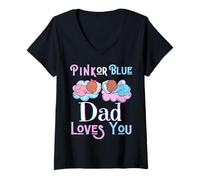 Donna Pink Or Blue Dad Loves You Baby Shower Genere Reveal Daddy Maglietta con Collo a V