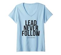 Donna Piombo Non seguire mai i Leader Maglietta con Collo a V