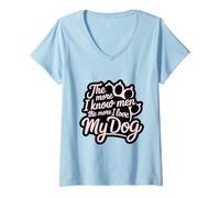 Donna Più conosco gli uomini e più amo il mio cane Pink Paw Lover Maglietta con Collo a V