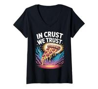 Donna Pizza Detto Divertente In Crust We Trust Maglietta con Collo a V