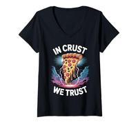 Donna Pizza Detto Divertente In Crust We Trust Maglietta con Collo a V