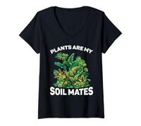 Donna Plants Are My Soil Mates Giardinaggio Paesaggio Natura - Maglietta con Collo a V