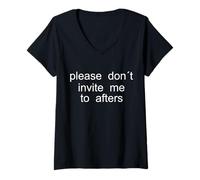 Donna Please Don't Invite Me to afters, Design Minimalista Maglietta con Collo a V