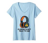 Donna Please Don't Talk To Me Funny Introvert Music Cuffie Maglietta con Collo a V