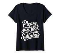 Donna Please Just Look in The Syllabus - Maglietta con Collo a V
