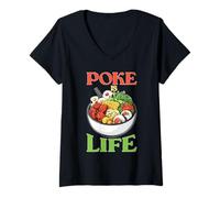 Donna Poke Is Life Vesti di Amanti del Cibo di Pesce Crudo Maglietta con Collo a V