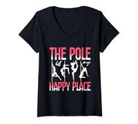 Donna Pole Dance Polerina The Pole Is My Happy Place Maglietta con Collo a V