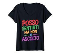 Donna Posso Sentirti Ma Non Ti Ascolto Frasi Divertenti Maglietta con Collo a V