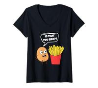 Donna Potato Is That You Bro French Fries Funny Potato Food Lover Maglietta con Collo a V
