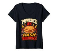 Donna Powered By Hash Browns Funny Hash Browns Saying Humor Joke Maglietta con Collo a V