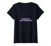 Donna Powered By Male Validation Gay Men Pride Month LGBTQ Ally Maglietta con Collo a V