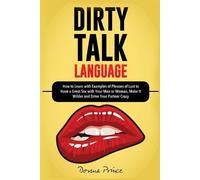 Donna Prince Dirty Talk Language (Tascabile) Sex Life Tips