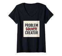 Donna problem solver/creator funny problematic guy Maglietta con Collo a V