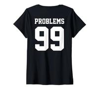 Donna Problemi 99 Aint 1 Coppia di Camicie abbinate Abiti T-Shirt Maglietta con Collo a V