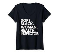 Donna Professionista abilitato all'ispettore Sanitario di Dope Black Woman Maglietta con Collo a V