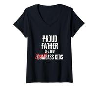 Donna Proud Father of a Few SmartAss Kids Not Dumbass Kids Maglietta con Collo a V