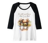 Donna Psalm 46:10 Be Still, And Know That I am God, Girls Horse Maglia con Maniche Raglan