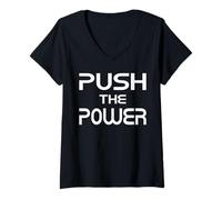 Donna Push The Power Statement Design Forza Motivazione Forza Maglietta con Collo a V