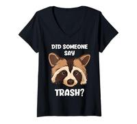 Donna Qualcuno ha Detto Trash Funny Raccoon Maglietta con Collo a V