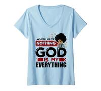 Donna Quando Non Ho Niente Cristiano Dio Uomini Donne Crisitani Maglietta con Collo a V