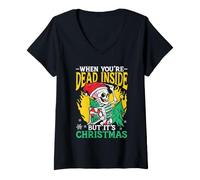 Donna Quando Sei Morto Dentro ma è Babbo Natale Scheletro di Natale Maglietta con Collo a V
