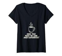 Donna Questo Mi Fa Guardare Oltre Caffeinated Coffee Barista Maglietta con Collo a V