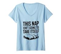 Donna Questo pisolino Non Si prenderà Divertente Amante del pisolino Maglietta con Collo a V
